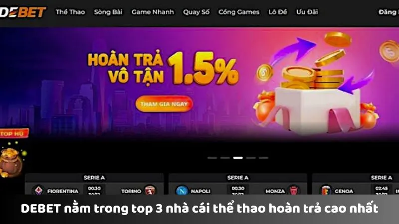 DEBET nằm trong top 3 nhà cái thể thao hoàn trả cao nhất